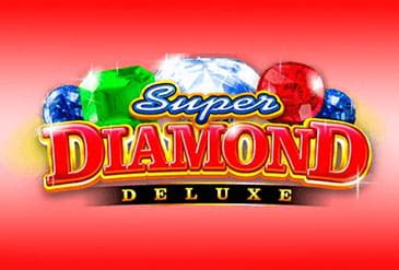 super diamond deluxe casino|Super Diamond Deluxe Slot Review: .